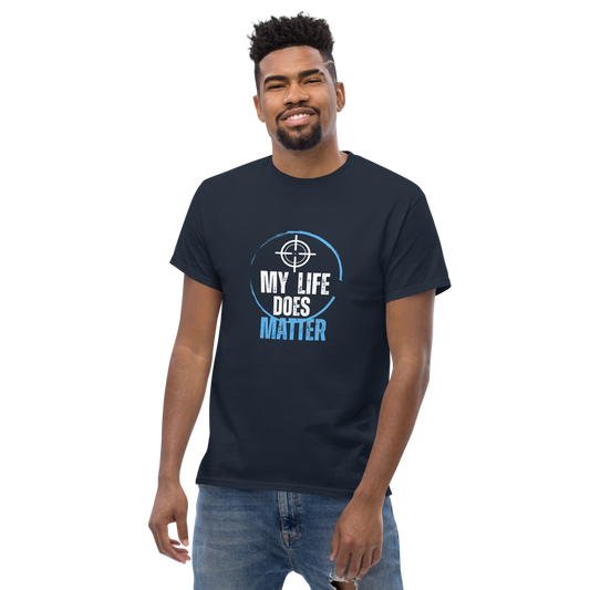 My Life Does Matter - Men's classic tee